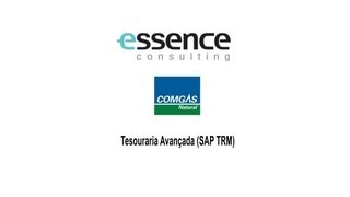 Comgás  Tesouraria Avançada SAP TRM [upl. by Llerrah]