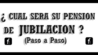 CALCULAR PENSION JUBILACION  Consultar Pensión Jubilación [upl. by Kerianne125]