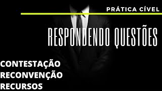 Respondendo Questões  Contestação  Reconvenção  Recursos [upl. by Gnak]