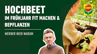 Hochbeet im Frühjahr fit machen und bepflanzen  COMPO [upl. by Trebliw158]