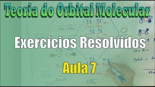 Teoria do Orbital Molecular Aula 7 Exercícios Resolvidos [upl. by Newol]