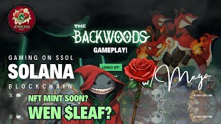 The Backwoods Gameplay  TIL MY VIT RUNS OUT  GIB LEAF  TheBackwoodsSOL [upl. by Manuel]