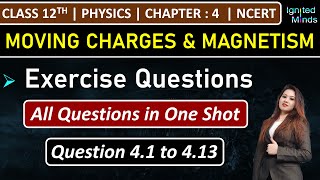 Class 12th Physics Chapter 4  Exercise Questions 41 to 413  Chapter 4  NCERT [upl. by Acina]