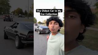 The Oldest Car in My Car Collection carguy motivation cars mustang carshorts [upl. by Gipson]