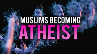 THE REASON BEHIND MANY MUSLIMS BECOMING ATHEISTS [upl. by Bent]