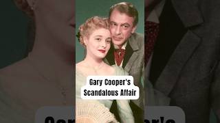 Gary Coopers Scandalous Affair shorts hollywood [upl. by Micheal]