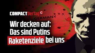 Wir decken auf Das sind Putins Raketenziele bei uns💥 [upl. by Eliam]