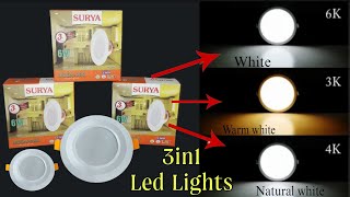 3in1 led light  3in1 Down light  Surya 3in1 Led light  3 colour Light  3in1Panel lightled light [upl. by Lal]