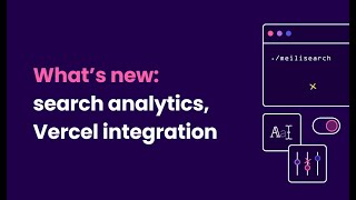 Whats new in Meilisearch Cloud search analytics Vercel integration [upl. by Parks]