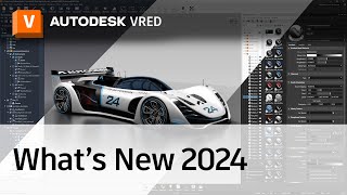 VRED 2024 Whats New [upl. by Jess]