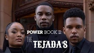 POWER BOOK II GHOST POWER BOOK II THE TEJADAS [upl. by Wilow798]