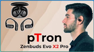 pTron Zenbuds evo X2 Pro TWS with Open Ear Design and great sound quality 🎧🎶 [upl. by Notyep]