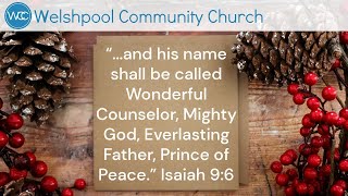 Welshpool Community Church WORSHIP SERVICE 10th December 2023 [upl. by Amikay]