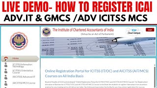 How to Register ICAI Advance IT amp ICAI MCS  how to Register ICAI ADVICITSS MCS amp ICAI GMCS register [upl. by Kahl]