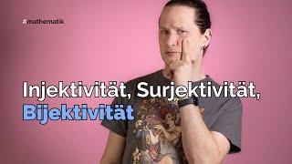 Injektivität Surjektivität und Bijektivität [upl. by Nynahs]