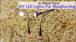 DIY LED Lights For Woodturning [upl. by Anida]