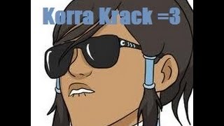 Legend of Korra Krack 3 [upl. by Trinia374]