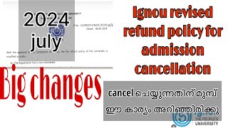 IGNOU ADMISSION CANCELLATION FEE REFUND POLICY FOR 2024 JULY SESSIONCANCELLATION OF PROGRAMME [upl. by Zil]