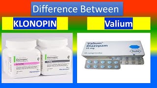 KLONOPIN Vs VALIUM [upl. by Dymphia343]