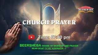 CHURCH​​​​​ PRAYER MEETING  BEERSHEBA​​​​​ KAKINADA  05042024 [upl. by Orland216]