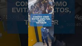 ¿Se puede evitar ser asaltado Consejos de tiktoker se viralizan shorts [upl. by Packer]