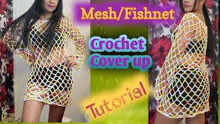 Crochet meshfishnet cover up tutorial crochet gantsilyo [upl. by Llenod]