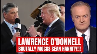 Sean Hannity Insults Maddow Lawrence ODonnell Hits Back Hard [upl. by Amat]