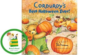 Read aloud Corduroy’s Best Halloween Ever [upl. by Rhona440]