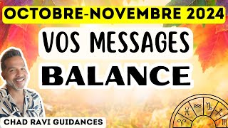 ♎BALANCE OctNov 2024 Ca arrive enfin [upl. by Baum]