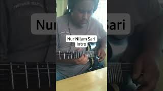 Nur Nilam Sari guitar guitarperformance cover intro nurnilamsari awie [upl. by Body]