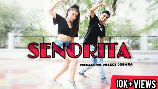 SENORITA  ZINDAGI NA MILEGI DOBARA  DANCE CHOREOGRAPHY BY JAY GAJRANI ft MANYA GOSWAMI [upl. by Aniwde]