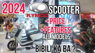 Pinaka Kompletong Presyo ng Kymco Scooter SRP DP Monthly Specs amp Feature All Models [upl. by Mame398]