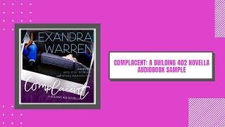 Complacent A Building 402 Novella Audiobook Sample [upl. by Dott]