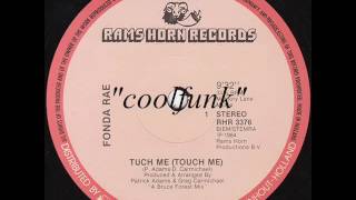 Fonda Rae  Tuch Me Touch Me quot 12quot Extended 1984 quot [upl. by Rawna559]