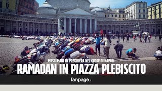 Napoli centinaia di musulmani pregano per il Ramadan in piazza del Plebiscito [upl. by Sheela]