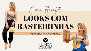 COMO MONTAR LOOKS COM RASTEIRINHAS  Michelle Castro rasteirinhas [upl. by Man]