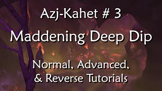 AzjKahet 3  Maddening Deep Dip [upl. by Spiers869]