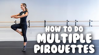 How To Do Multiple Pirouettes Turn Tutorial For Doubles Triples and Quads [upl. by Ileana]