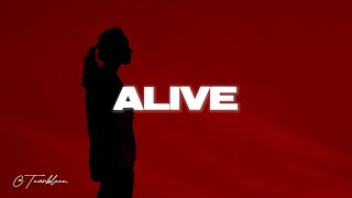 Sia  Alive Lyrics [upl. by Aryan]