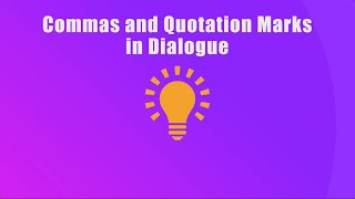 Commas and Quotation Marks in a Dialogue [upl. by Dolley]