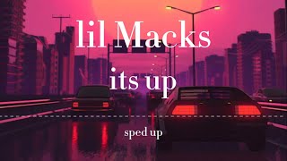 Lil Macks  It’s Up sped up [upl. by Nnylhsa]