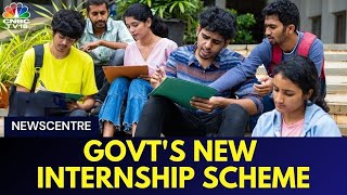 Working With Govt On PMs Internship Scheme Portal CII  New Internship Programme  CNBC TV18 [upl. by Rolyab519]