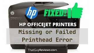 How to Fix HP OfficeJet Missing or Failed Printhead Error  FIX👍 [upl. by Gun351]