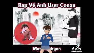 nhạc rapp về conan  cre  Tik Tok [upl. by Skutchan]