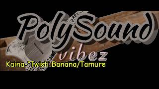 Twisti BananaTamure [upl. by Peggi]