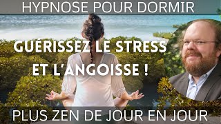 Hypnose pour dormir et GUÉRIR LE STRESS et L’ANGOISSE 🚨Crise dangoisse attaque panique anxiété [upl. by Llednahs281]