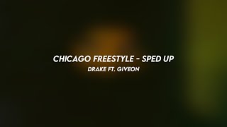 chicago freestyle drake ft giveon sped up [upl. by Eseila545]