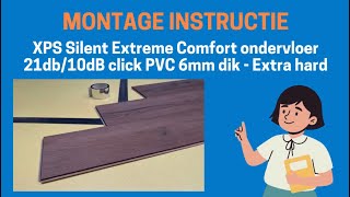 XPS Silent Extreme Comfort 21dB10dB ondervloer click pvc 6mm dik  Extra Hard [upl. by Henleigh]