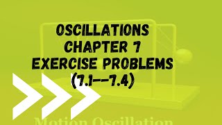 Exercise problems Oscillationschapter 77174physics 11physics studio [upl. by Nyleaj]