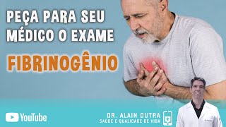 Fibrinogênio  Exame importante para sua saúde [upl. by Yesor]